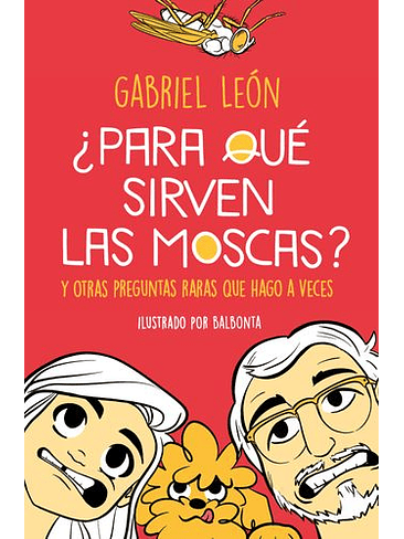 Para Que Sirven Las Moscas 1