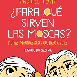 Para Que Sirven Las Moscas