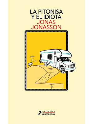 Pitonisa Y El Idiota, La