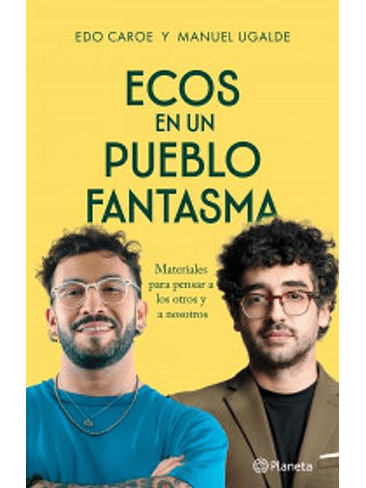 Ecos De Un Pueblo Fantasma 1