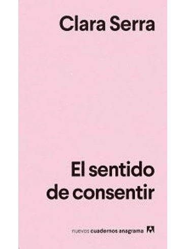 Sentido De Consentir, El 1