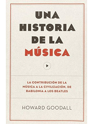 Una Historia De La Musica