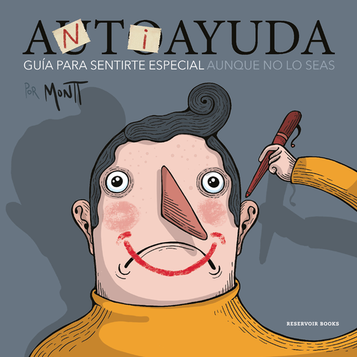 Antiayuda: Guia Para Sentirte Especial Aunque No Lo Seas 1