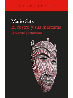 Rostro Y Sus Mascaras, El