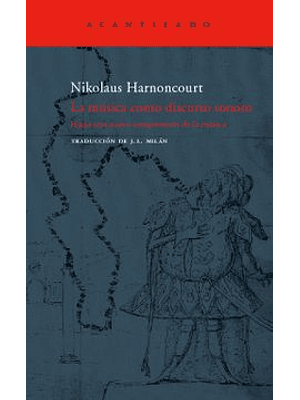 Musica Como Discuros Sonoro, La