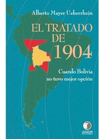 Tratado De 1904, El 1