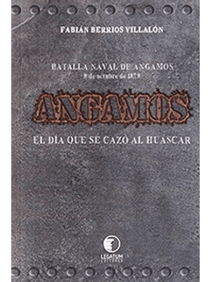 Angamos El Dia Que Se Cazo Al Huascar