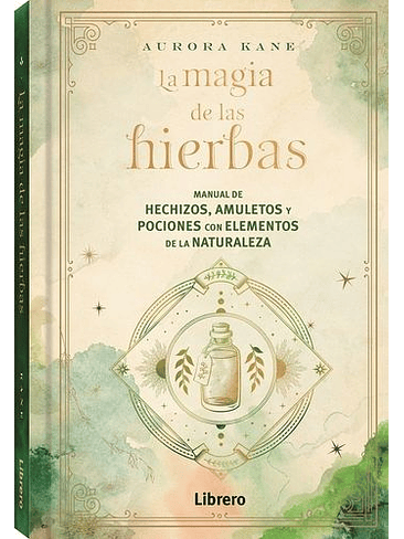 Magia De Las Hierbas, La 1