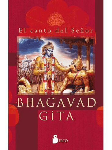 Bhagavad Gita El Canto Del Señor 1