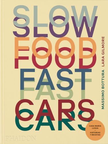 Slow Food Fast Cars 1