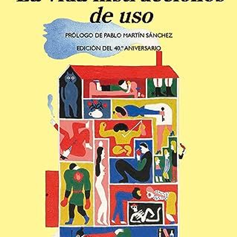 Vida De Instrucciones De Uso, La 1