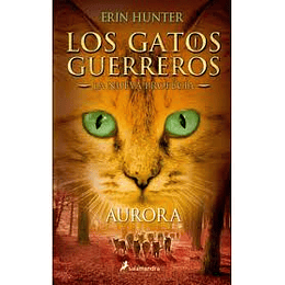 Gatos Guerreros La Nueva Profecia 3 Aurora