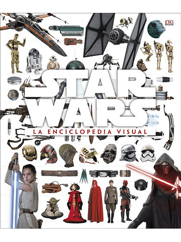 Star Wars La Enciclopedia Visual 1