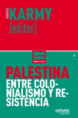 Palestina Entre Colonialismo Y Resistencia 1
