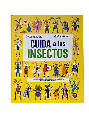 Cuida A Los Insectos