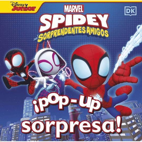 Spidey Y Sus Sorprendentes Amigos (Pop-up)