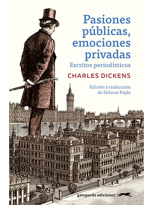Pasiones Publicas, Emociones Privadas. Escritos Periodisticos