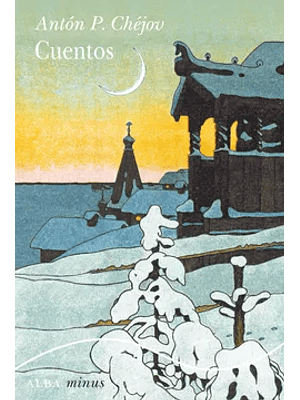 Cuentos Anton P. Chejov