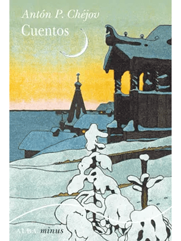 Cuentos Anton P. Chejov 1