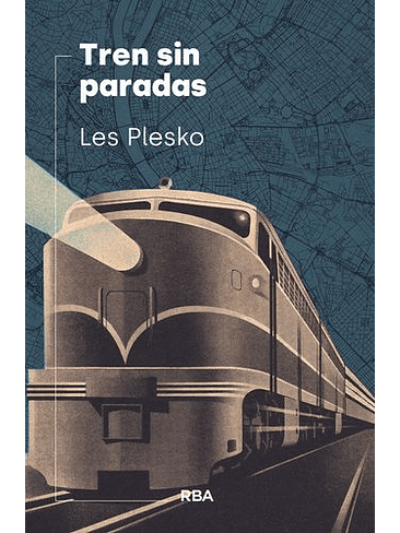 Tren Sin Paradas 1