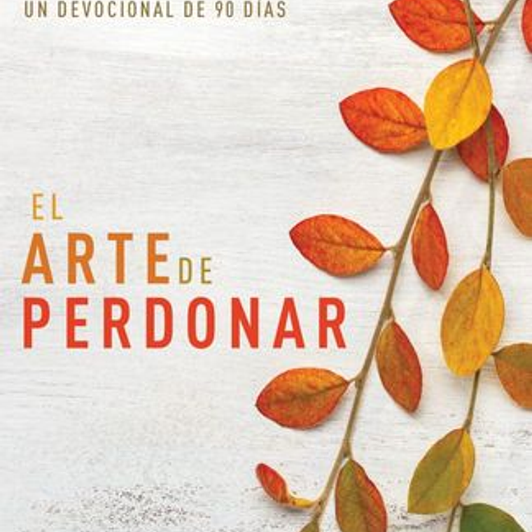 Arte De Perdonar, El 1