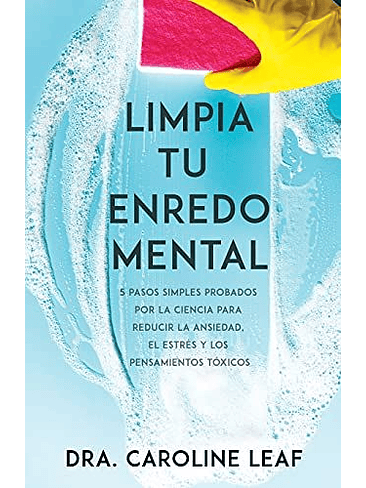 Limpia Tu Enredo Mental 1