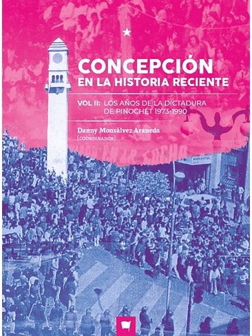 Concepcion En La Historia Reciente Vol 2 1