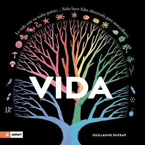 Vida La Vida Esta En Todas Partes