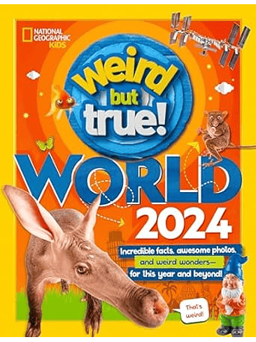 Weird But True World 2024 1