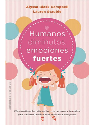 Humanos Diminutos Emociones Fuertes