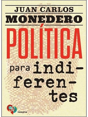 Politica Para Indiferentes
