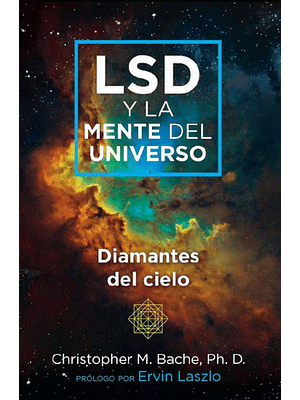 Lsd Y La Mente Del Universo