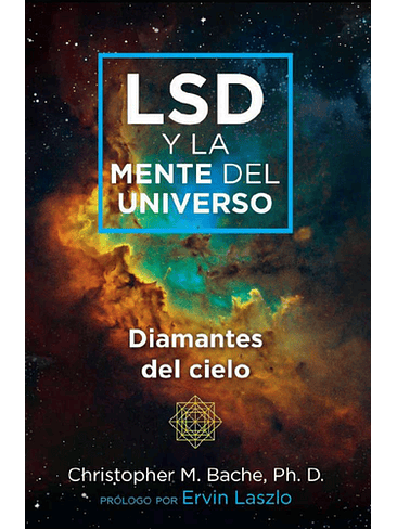 Lsd Y La Mente Del Universo 1