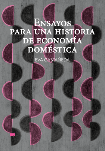 Ensayos Para Una Historiade Economia Domestica 1