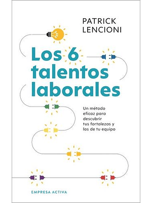 6 Talentos Laborales, Los  	