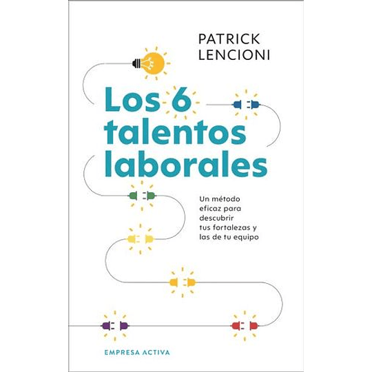 6 Talentos Laborales, Los  	