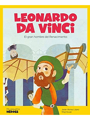 Mis Pequeños Heroes Leonardo Da Vinci