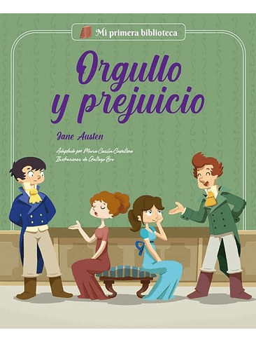 Mi Primera Biblioteca Orgullo Y Prejuicio 1