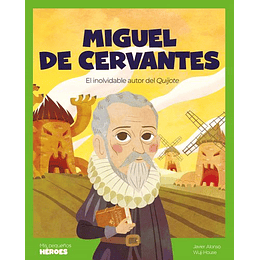 Mis Pequeños Heroes Miguel De Cervantes