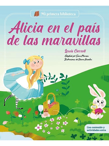 Mi Primera Biblioteca Alicia En El Pais De Las Maravillas 1