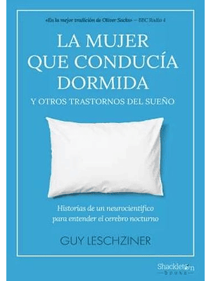 Mujer Que Conducia Dormida, La