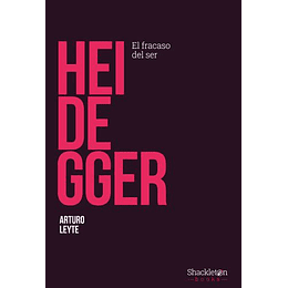 Heidegger El Fracaso Del Ser