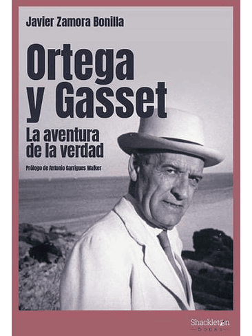 Ortega Y Gasset La Aventura De La Verdad 1