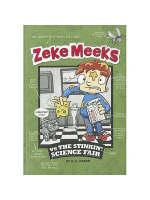 Zeke Meeks Vs The Stinkin Science Fair