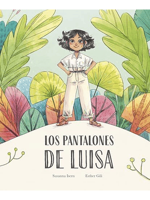 Pantalones De Luisa, Los