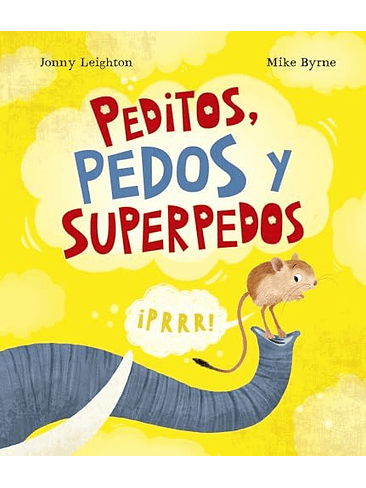 Peditos, Pedos Y Superpedos   1