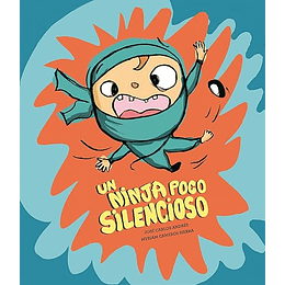 Un Ninja Poco Silencioso
