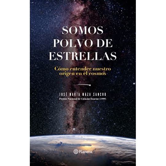 Somos Polvo De Estrellas