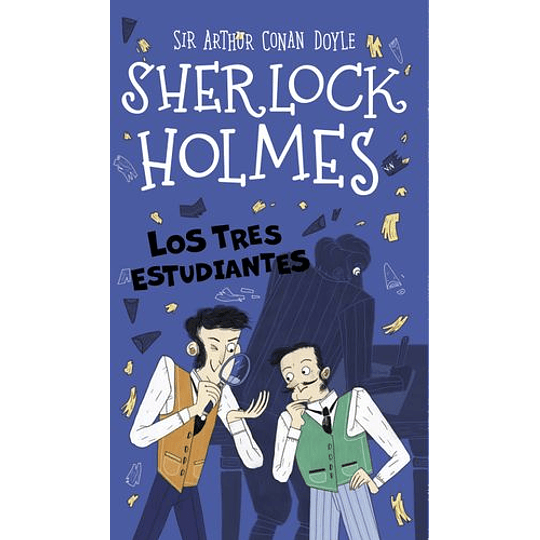 Sherlock Holmes Los Tres Estudiantes