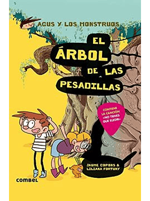 Agus Y Los Monstruos 11 El Arbol De Las Pesadillas
